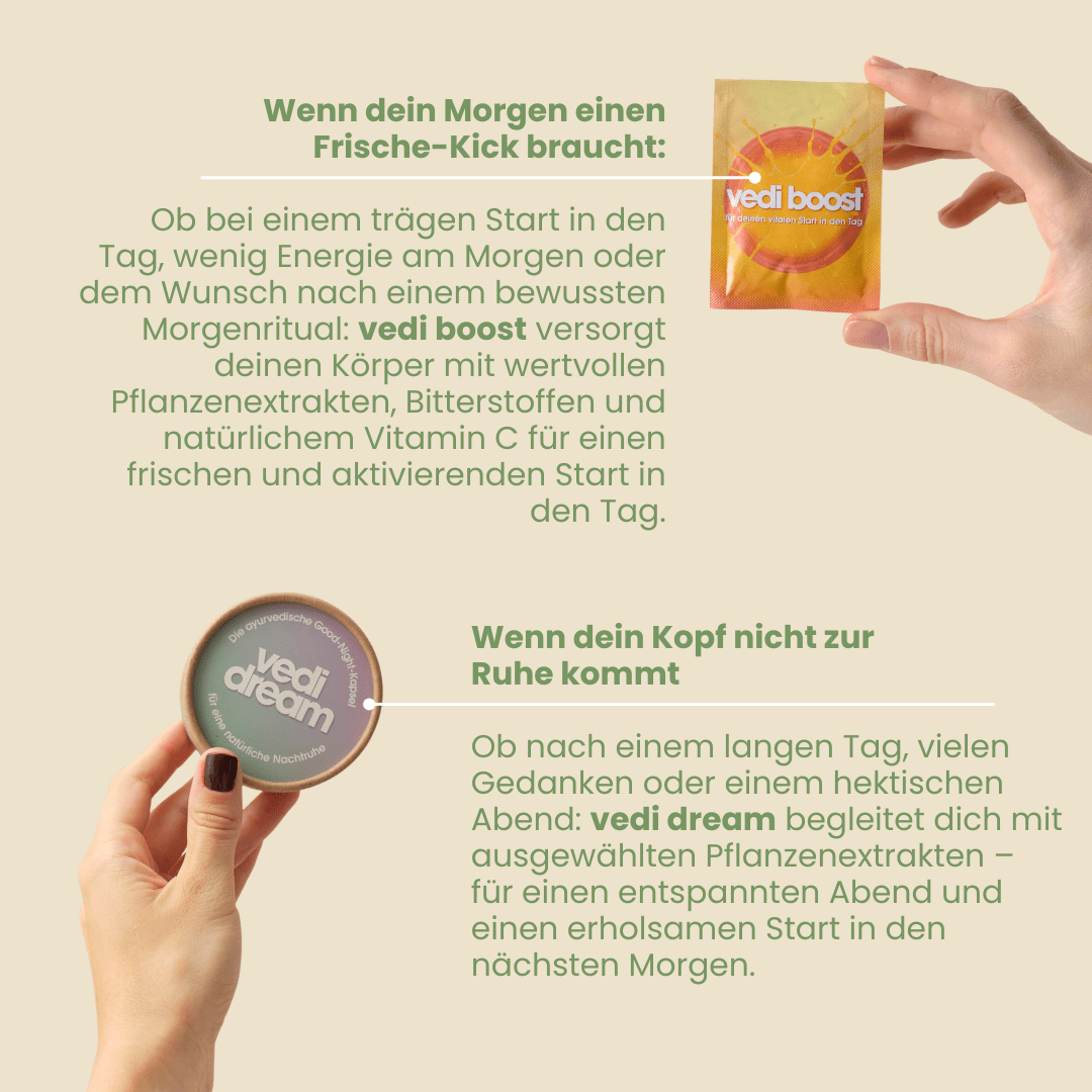 Day-Night-Set Anwendungen mit Vedi Boost Sachet morgens und Vedi Dream Kapseln abends für Entspannung